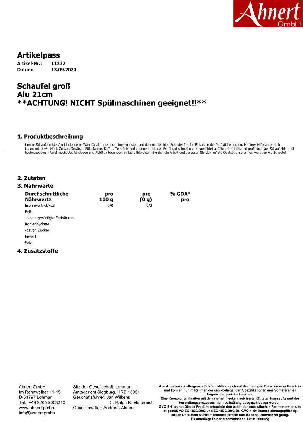 Schaufel groß
Alu 21cm
**ACHTUNG! NICHT Spülmaschinen geeignet!!**