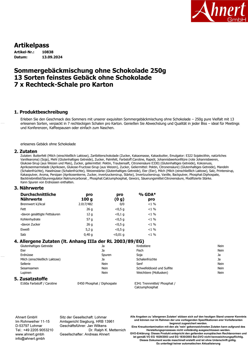 Sommergebäckmischung ohne Schokolade 250g 
13 Sorten feinstes Gebäck ohne Schokolade
7 x Rechteck-Schale pro Karton