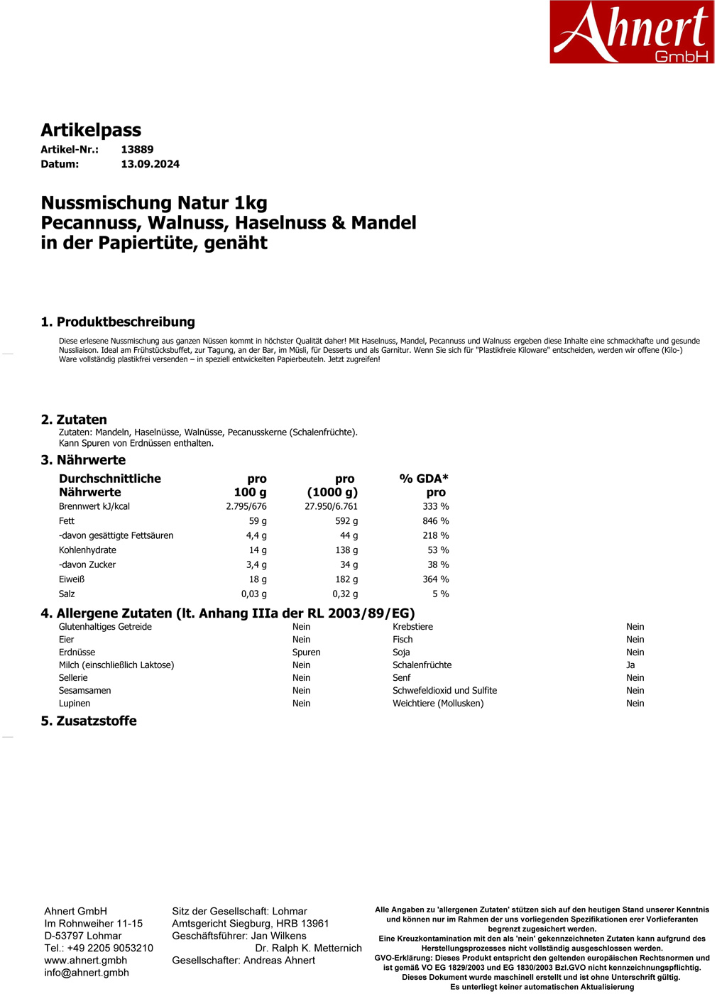Nussmischung Natur 1kg
Pecannuss, Walnuss, Haselnuss & Mandel
in der Papiertüte, genäht