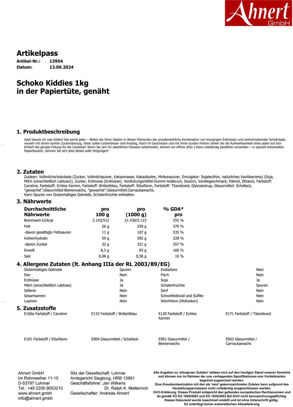 Schoko Kiddies 1kg
in der Papiertüte, genäht