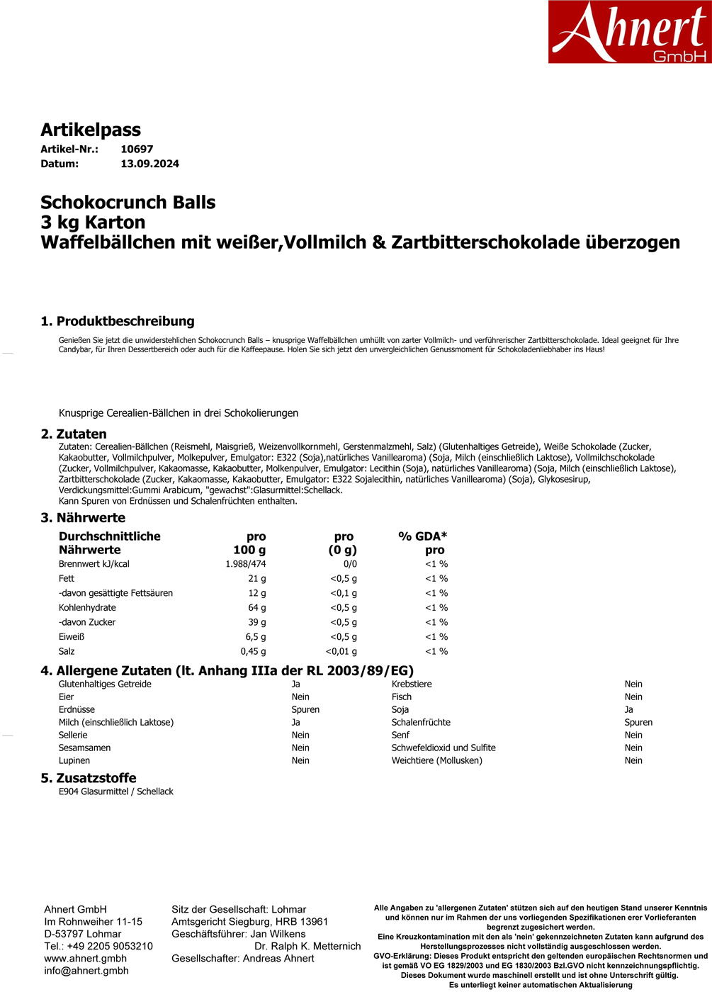 Schokocrunch Balls
3 kg Karton
Waffelbällchen mit weißer, Vollmilch & Zartbitterschokolade überzogen