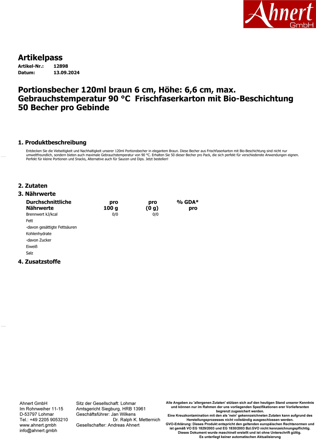 Portionsbecher 120ml braun 6 cm, Höhe: 6,6 cm, max. Gebrauchstemperatur 90 °C  Frischfaserkarton mit Bio-Beschichtung 50 Becher pro Gebinde