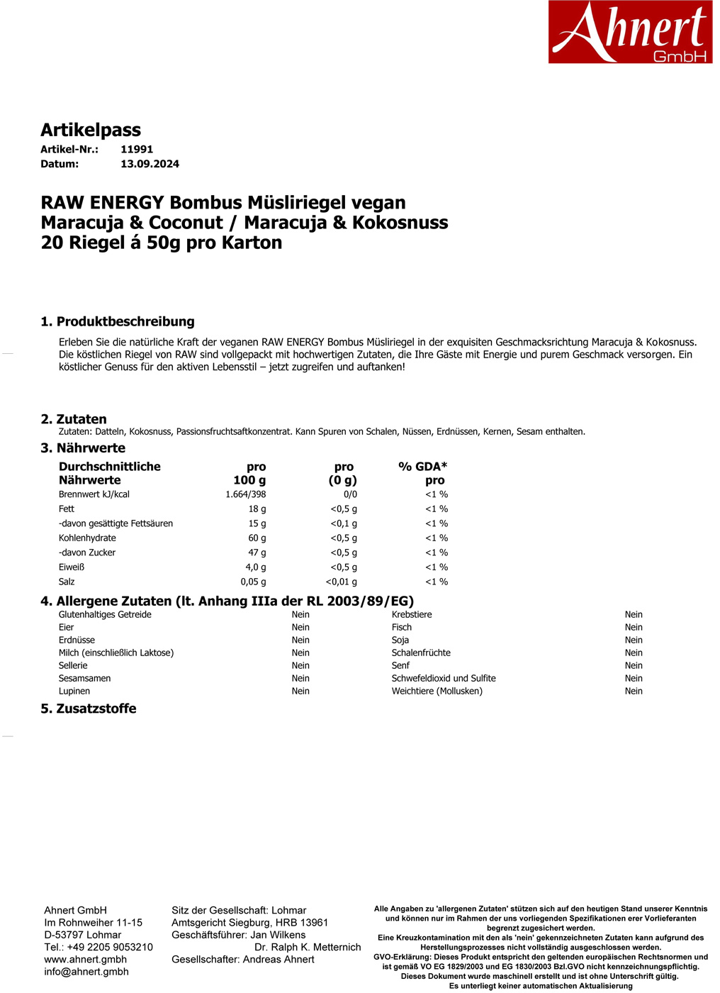 RAW ENERGY Bombus Müsliriegel vegan
Maracuja & Coconut / Maracuja & Kokosnuss
20 Riegel á 50g pro Karton