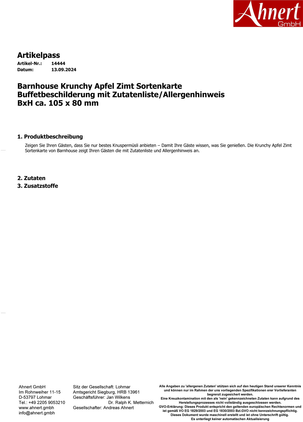 Barnhouse Krunchy Apfel Zimt Sortenkarte
Buffetbeschilderung mit Zutatenliste/Allergenhinweis
BxH ca. 105 x 80 mm