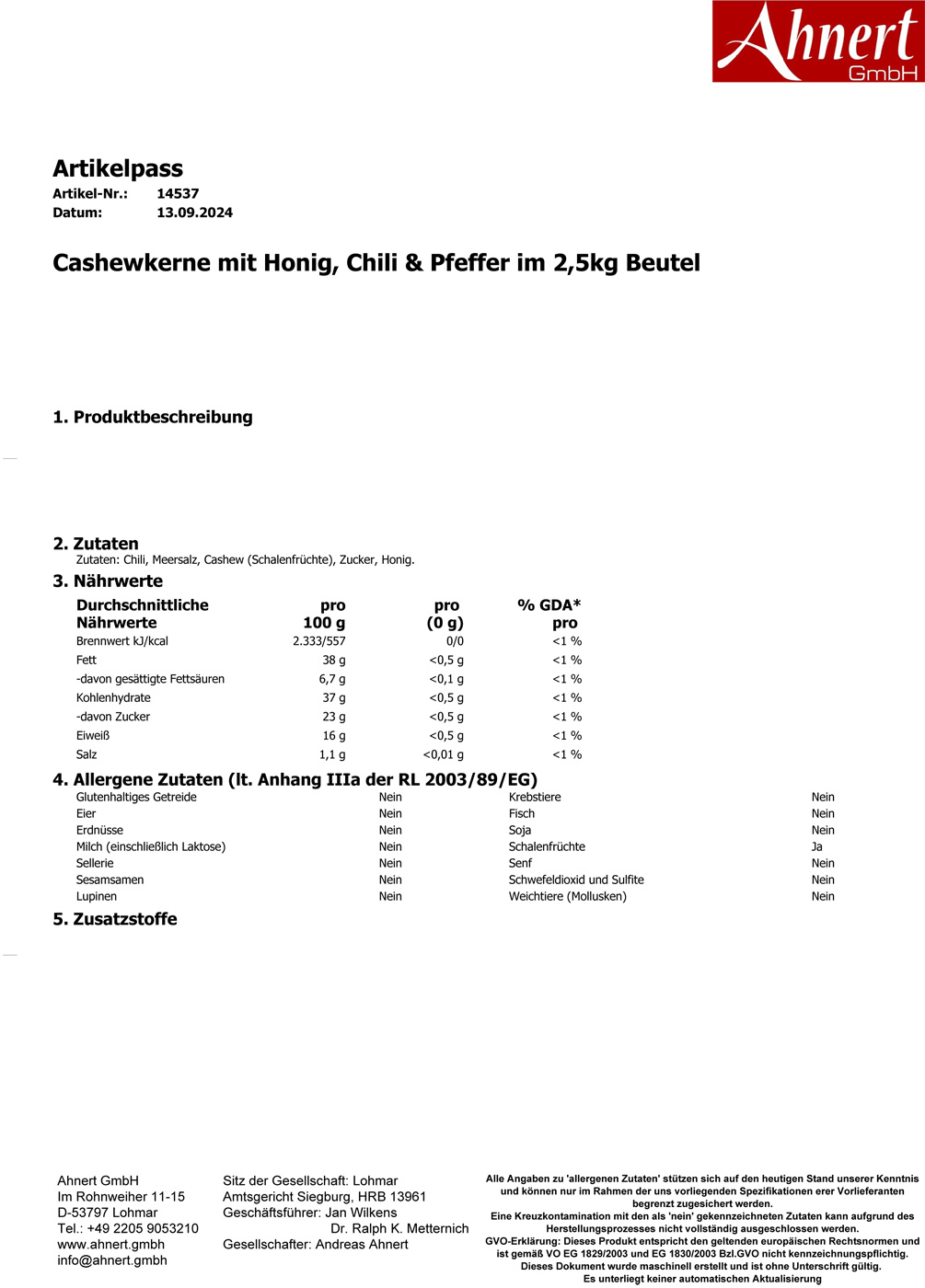 Cashewkerne mit Honig, Chili & Pfeffer im 2,5kg Beutel